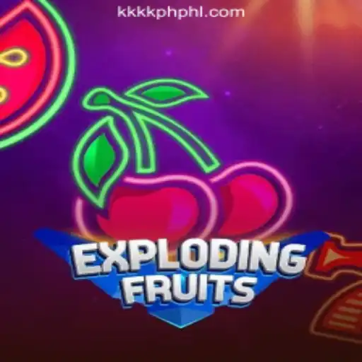 ExplodingFruits: The New Sensation at KKKK.PH Online Casino Philippines